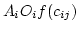 ${A_i O_i f(c_{ij})}$