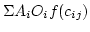 $\Sigma{A_i O_i f(c_{ij})}$