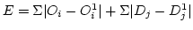 $E= \Sigma{\vert O_i - O_i^1\vert}+\Sigma{\vert D_j - D_j^1\vert}$