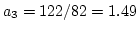 $a_3 = 122/82 = 1.49$