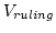 $V_{ruling}$