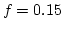 $f=0.15$