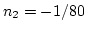$n_2=-1/80$