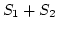$\displaystyle S_1+S_2$