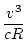 $\displaystyle \frac{v^3}{cR}$