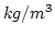 $kg/m^3$
