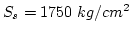 $S_s=1750~kg/cm^2$