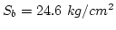 $S_b=24.6~kg/cm^2$