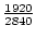 $\frac{1920}{2840}$