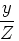 \begin{displaymath}\frac{y}{Z} = \mbox{slope of the dashed line,} \sigma \end{displaymath}