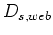 $D_{s,web}$