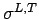 $\sigma^{L,T}$