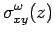 $\displaystyle \sigma_{xy}^\omega(z)$