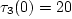 $\tau_4(0)= 15$