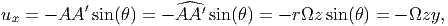 ux = - AA ′sin(θ) = - ^AA ′sin(θ) = - r Ωz sin(θ) = - Ωzy,
