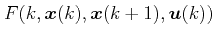 $ F(k, \boldsymbol{x}(k), \boldsymbol{x}(k+1),  \boldsymbol{u}(k))$
