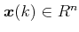 $ \boldsymbol{x}(k) \in {R^n}$