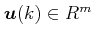 $ \boldsymbol{u}(k) \in  {R^m}$