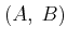 $ (A,\; B)$