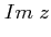 $\displaystyle Im \; z$
