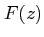 $\displaystyle F(z)$