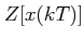 $\displaystyle Z[x(kT)]$