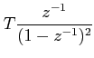 $\displaystyle T \frac {z^{-1}}{(1-z^{-1})^2}$