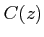 $\displaystyle C(z)$