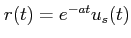 $ r(t)=e^{-at}u_{s}(t)$