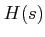 $\displaystyle H(s)$