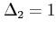 $ \Delta_{2}=1$