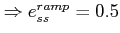 $ \Rightarrow e^{ramp}_{ss}=0.5$