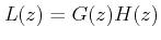 $ L(z)=G(z)H(z)$
