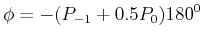 $\displaystyle \phi = - (P_{ - 1} + 0.5P_0 )180^0$