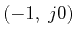 $ (-1, \; j0)$