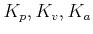 $ K_p ,K_v ,K_a$
