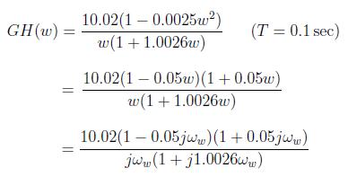 \begin{displaymath}  \begin{array}{l}  GH(w ) = \dfrac{{10.02(1 - 0.0025w ^2 )}...  ...a_w )}}{{j\omega_w (1 + j1.0026\omega_w )}} \\  \end{array}  \end{displaymath}