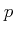 $ p$