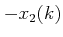 $ -x_2(k)$