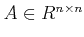 $ A \in R^{n\times n}$
