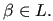 $ \beta \in L .$