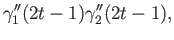 $\displaystyle \gamma_1^{\prime \prime}(2t-1)\gamma_2^{\prime \prime}(2t-1),$