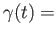 $ \gamma(t) =$
