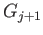 $ G_{j+1}$