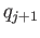 $ q_{j+1}$