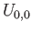 $ U_{0, 0}$