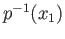 $ p^{-1}(x_1)$