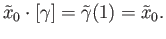 $\displaystyle {\tilde x}_0\cdot[\gamma] = {\tilde \gamma}(1) = {\tilde x}_0.
$