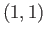 $ (1, 1)$