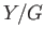 $ Y/G$